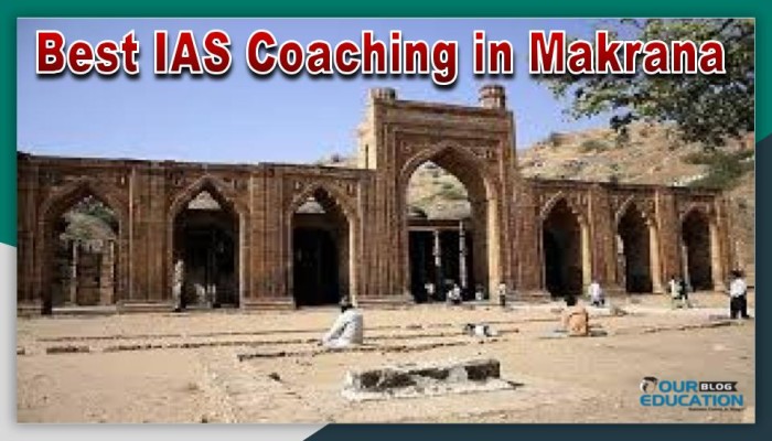 Best IAS Coachings in Makrana