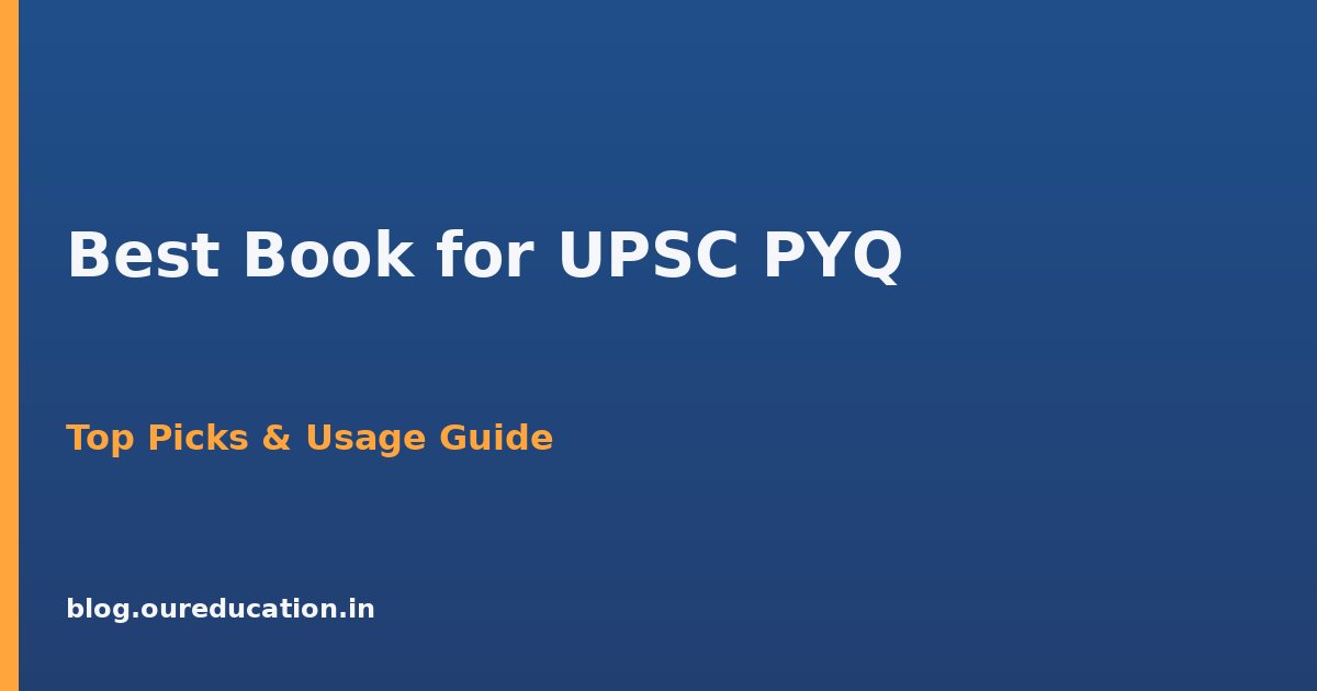 best book for UPSC previous year question papers — preparation guide