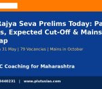 MPSC Rajya Seva Prelims paper analysis expected cut-off Mains roadmap Plutus IAS