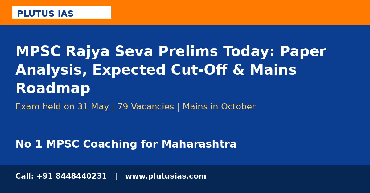 MPSC Rajya Seva Prelims paper analysis Plutus IAS banner