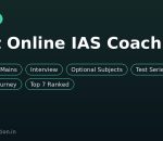 Best online IAS coaching — top 7 platforms for the full UPSC journey ranked by genuine strength