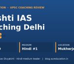 Drishti IAS Coaching Delhi Mukherjee Nagar 2026 review banner