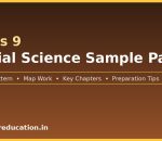 Class 9 Social Science sample paper — CBSE pattern, map work and preparation tips
