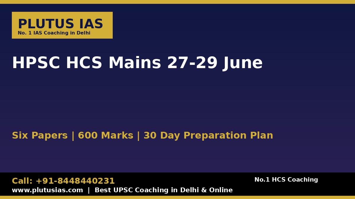 HPSC HCS Mains 2026 preparation strategy Plutus IAS banner
