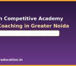 Vision Competitive Academy SSC Coaching in Greater Noida — courses, fees and reviews