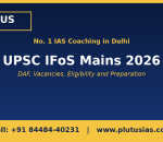 UPSC IFoS Mains 2026 preparation banner by Plutus IAS No 1 IAS coaching in Delhi