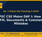 Plutus IAS banner on UPSC CSE Mains DAF I guide, No 1 online IAS coaching in Delhi