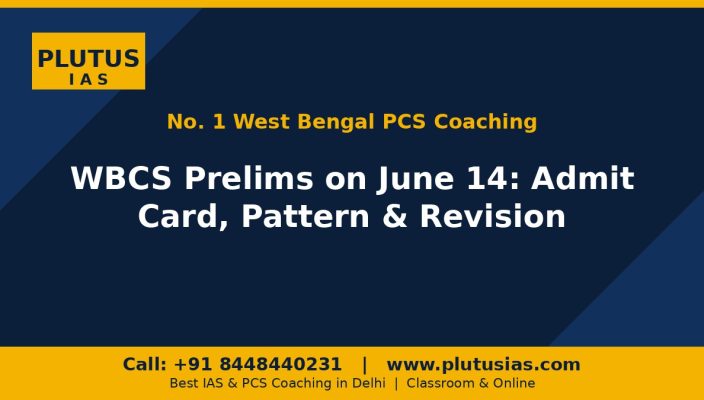 Plutus IAS banner on WBCS Prelims June 14 update, No 1 West Bengal PCS coaching