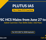 HPSC HCS Mains exam schedule June 27 banner by Plutus IAS state PCS coaching