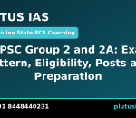 TNPSC Group 2 and 2A exam pattern eligibility and posts