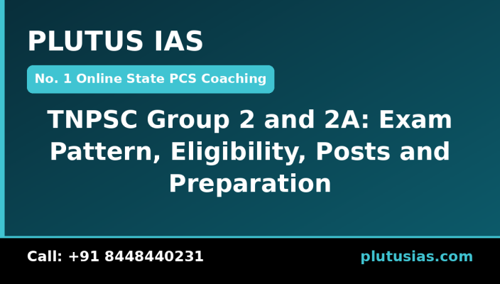 TNPSC Group 2 and 2A exam pattern eligibility and posts