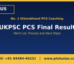 UKPSC PCS final result banner by Plutus IAS No 1 Uttarakhand PCS coaching