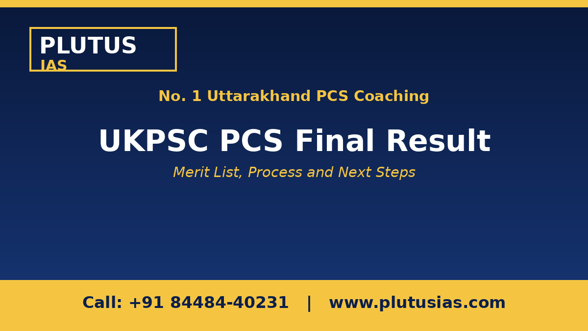 UKPSC PCS final result banner by Plutus IAS, No 1 Uttarakhand PCS coaching