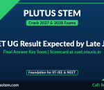 CUET UG result expected by late June banner by Plutus STEM