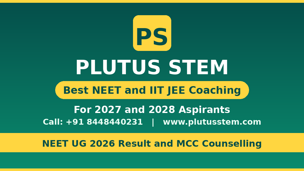 NEET UG result 2026 and counselling by Plutus STEM