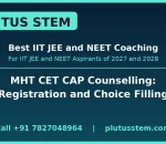 MHT CET CAP counselling guide by Plutus STEM, best IIT JEE and NEET coaching