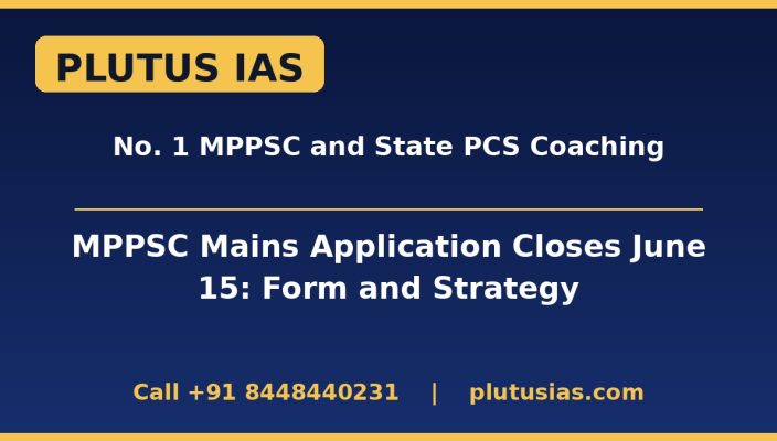 MPPSC Mains application guide by Plutus IAS, No 1 State PCS coaching
