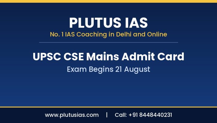 UPSC CSE Mains admit card download guide by Plutus IAS