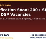 UPPSC PCS notification banner with SDM and DSP vacancies by Plutus IAS, No 1 UP PCS coaching, phone 8448440231