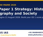 UPSC CSE Mains GS Paper 1 strategy banner by Plutus IAS, No 1 IAS coaching in Delhi, phone 8448440231