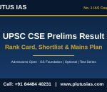 UPSC CSE Prelims Result update with rank list and Mains plan by Plutus IAS, number one IAS coaching in Delhi