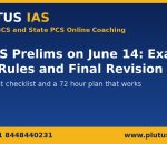 WBCS prelims exam day rules and 72 hour revision plan guide by Plutus IAS state PCS coaching