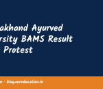 Uttarakhand Ayurved University BAMS Result Delay Protest