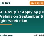 TNPSC Group 1 application last date and prelims eight week plan by Plutus IAS, No. 1 TNPSC coaching