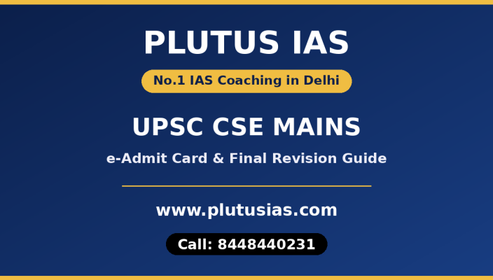 Plutus IAS UPSC CSE Mains 2026 e-Admit Card and revision guide banner