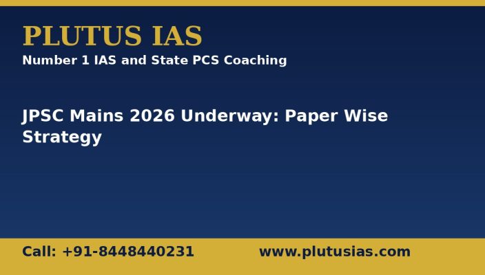 JPSC Combined Civil Services Mains 2026 paper wise strategy, Plutus IAS banner