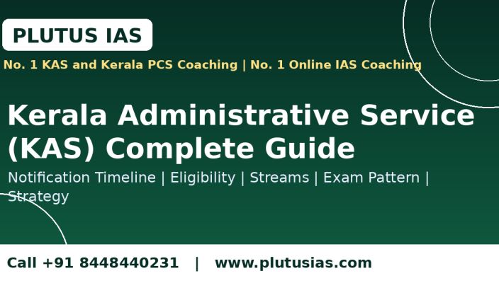 Kerala Administrative Service KAS exam guide banner by Plutus IAS, No 1 KAS and Kerala PCS coaching
