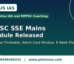MPPSC SSE Mains schedule released banner with paper wise timetable, admit card window and eight week plan by Plutus IAS, number one online IAS and MPPSC coaching