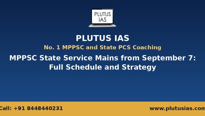 Plutus IAS banner for MPPSC State Service Mains from September 7 with full schedule and strategy