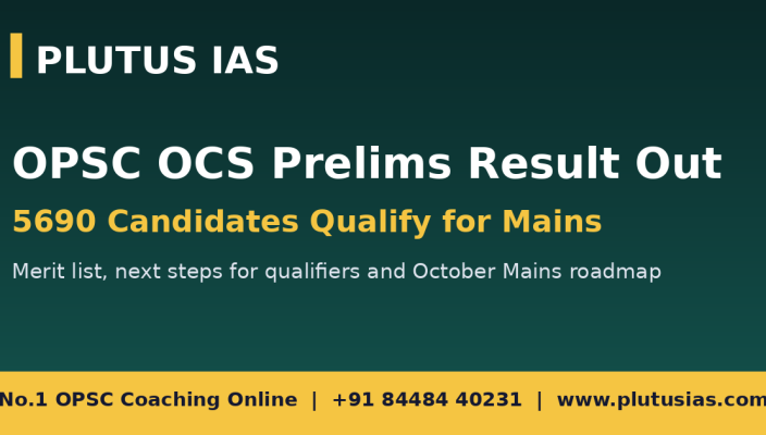 OPSC OCS Prelims Result out 5690 qualify banner by Plutus IAS No 1 OPSC coaching online