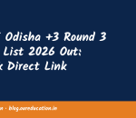 SAMS Odisha +3 Round 3 Merit List 2026 Out: Check Direct Link