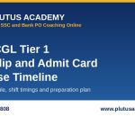 SSC CGL Tier 1 city intimation slip and admit card release timeline with shift timings from Plutus Academy, best SSC coaching online