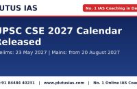 UPSC CSE 2027 calendar released, Prelims on May 23 2027, Plutus IAS No 1 IAS coaching in Delhi