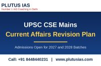 UPSC CSE Mains current affairs revision plan banner by Plutus IAS, number one IAS coaching in Delhi