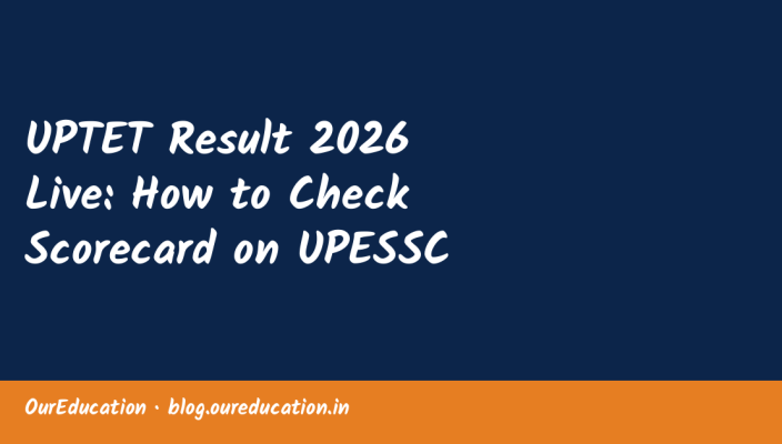 UPTET Result 2026 Live: How to Check Scorecard on UPESSC