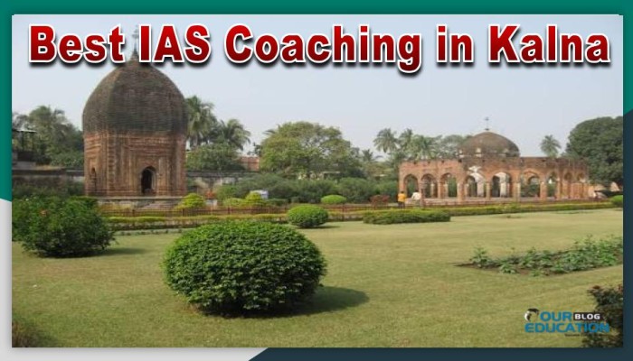 Best IAS Coaching in Kalna