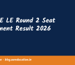 BCECE LE Round 2 Seat Allotment Result 2026