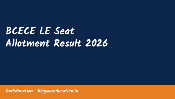 BCECE LE Seat Allotment Result 2026