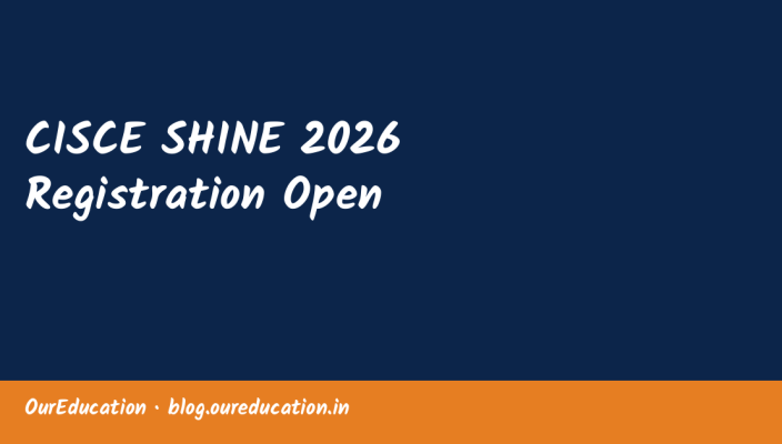 CISCE SHINE 2026 Registration Open
