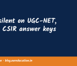 NTA silent on UGC-NET, ICAR, CSIR answer keys