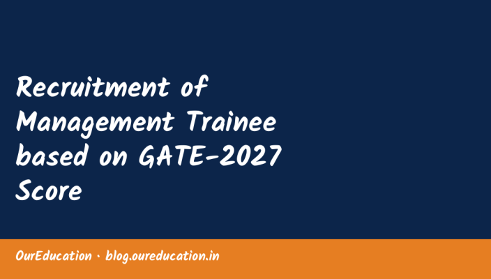 Recruitment of Management Trainee based on GATE-2027 Score