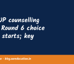 JEECUP counselling 2026 Round 6 choice filling starts; key