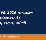 NEET PG 2026 re-exam on September 5: notice, venue, admit card