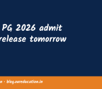 NEET PG 2026 admit card release tomorrow