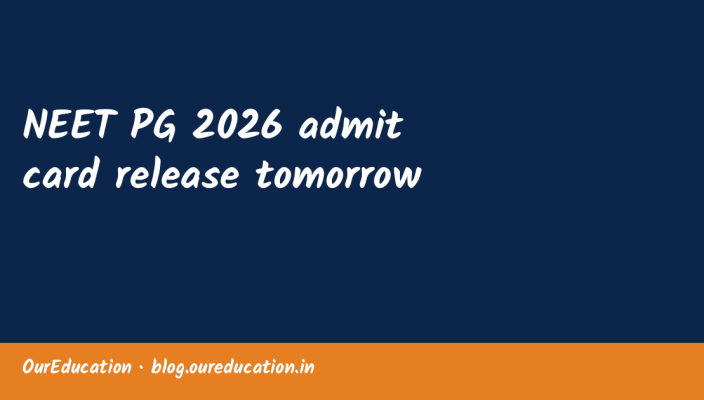 NEET PG 2026 admit card release tomorrow