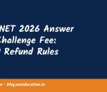 UGC-NET 2026 Answer Key Challenge Fee: ₹200 Refund Rules